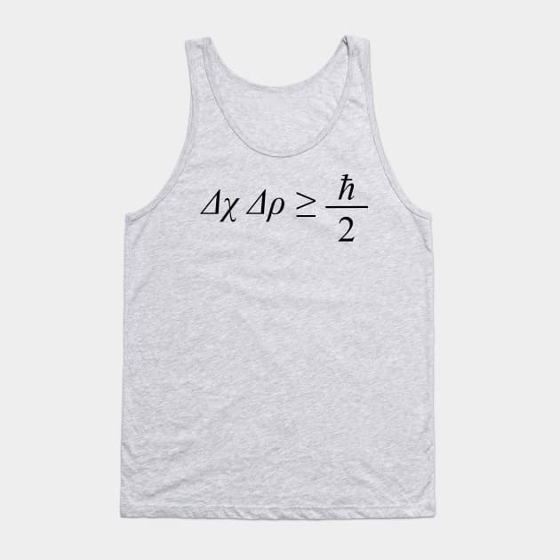 Heisenberg Uncertainty Principle Tank Top by Among the Leaves Apparel